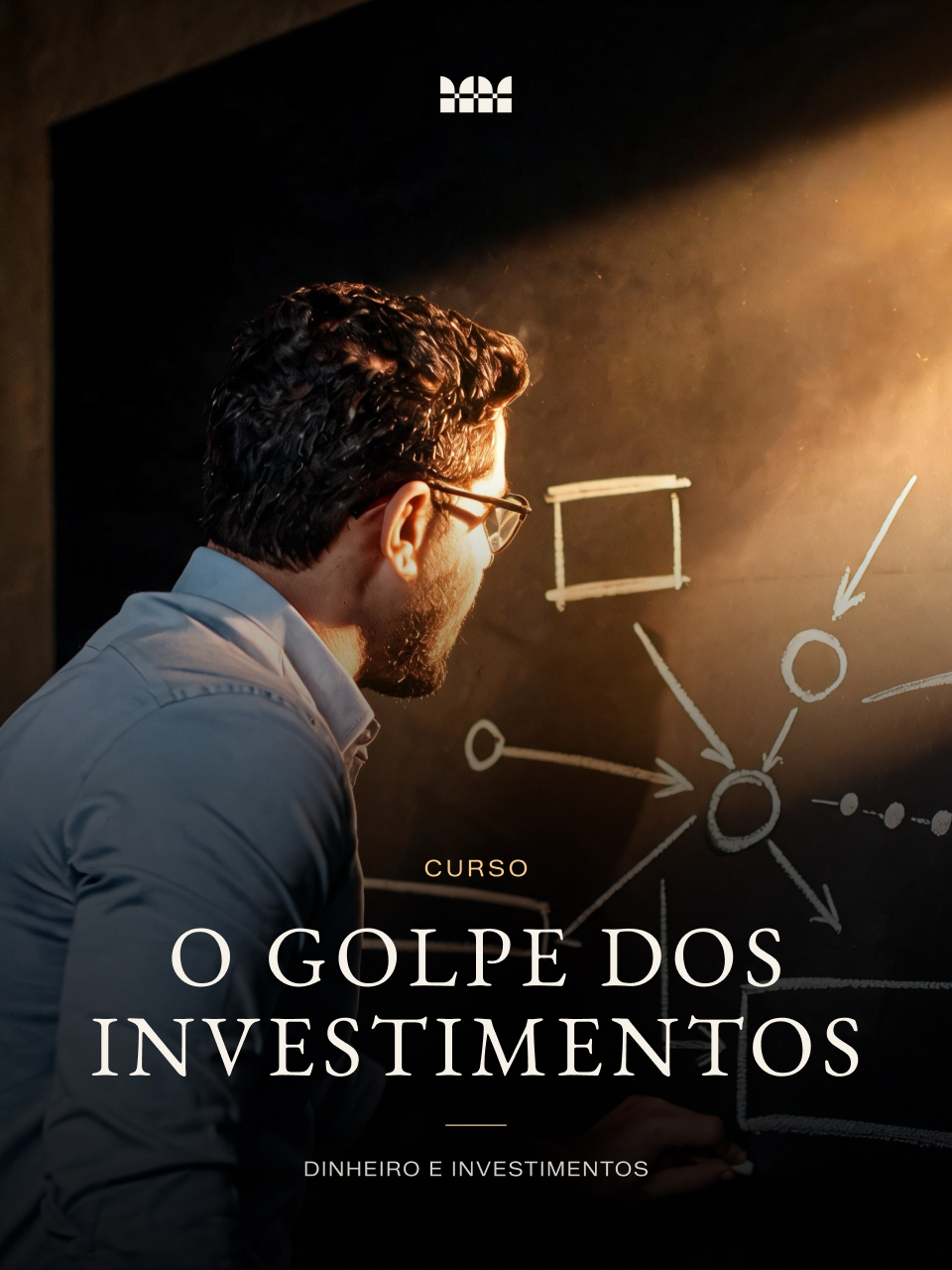 O golpe dos investimentos · Curso